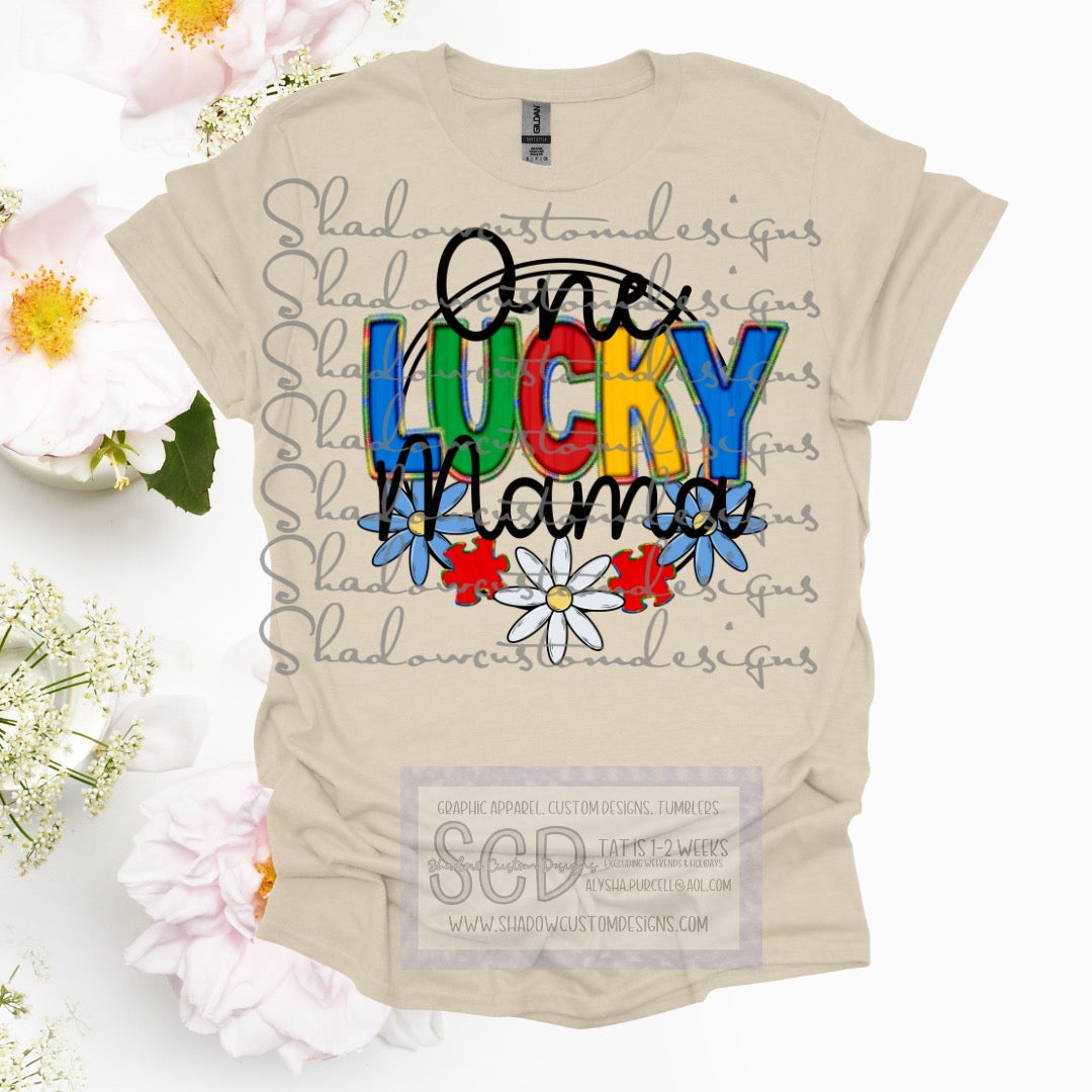 One Lucky Mama Autism Shirt
