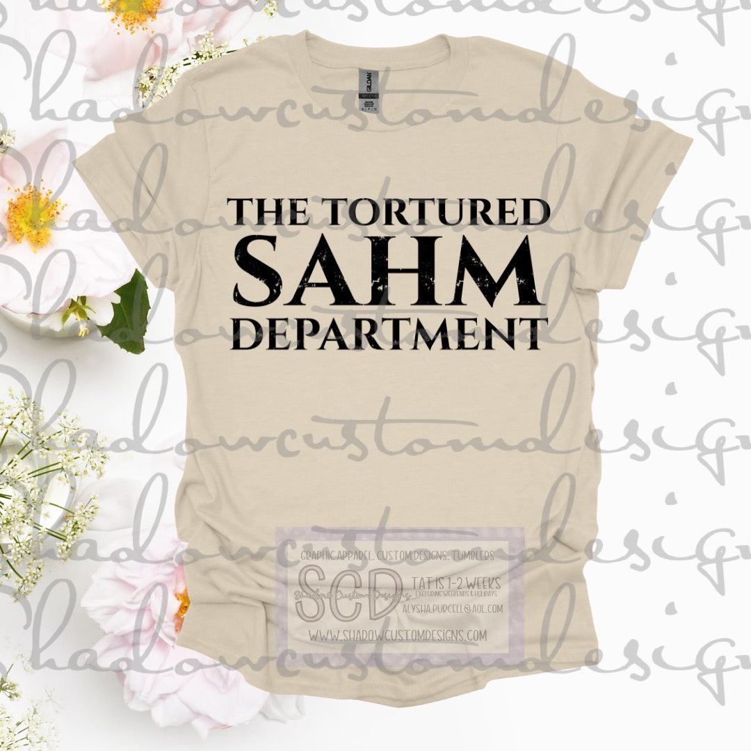 Tortured SAHM Department Shirt