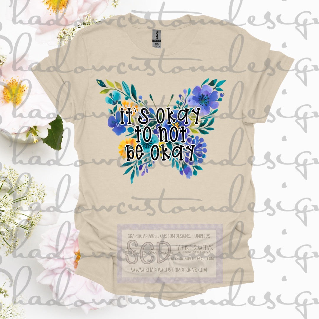 It's Okay Butterfly Shirt