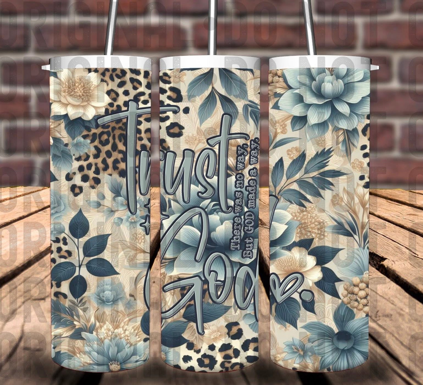 Trust God Blue Floral Tumbler