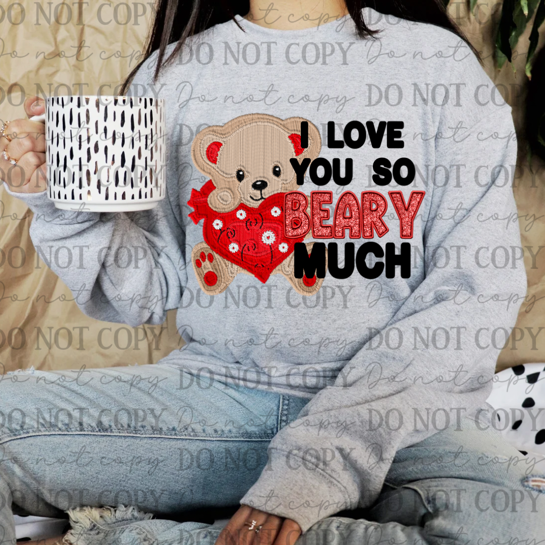 I Love You Beary Much Shirt
