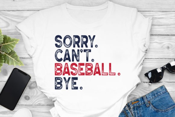 Sorry Can’t Baseball Shirt