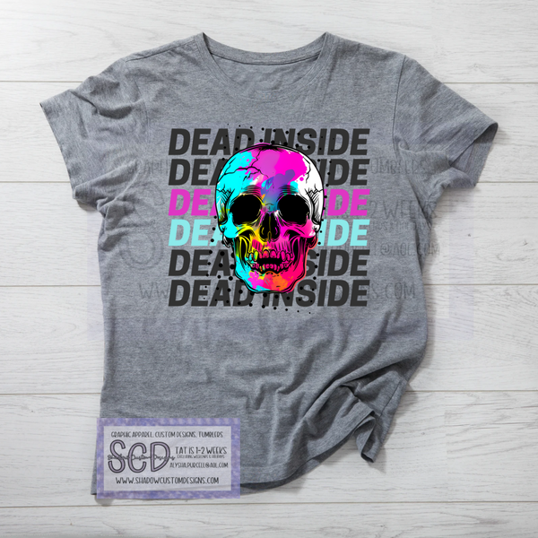 Skull Dead Inside Shirt