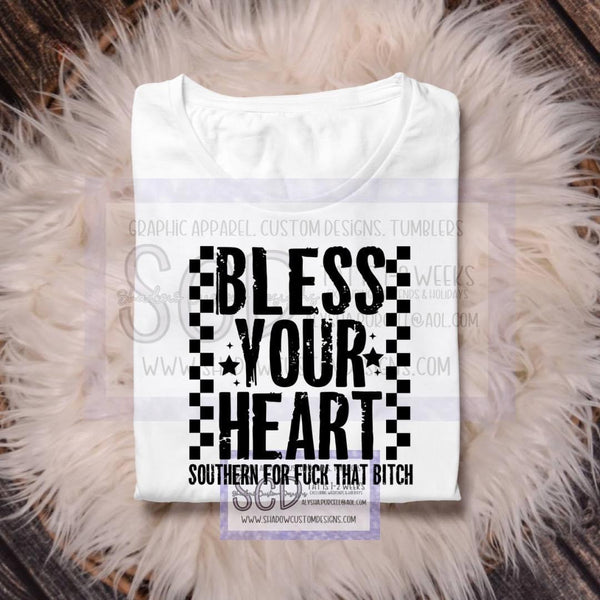 Bless Your Heart Cuss Shirt