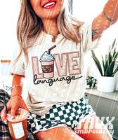 Love Language Coffee Shirt