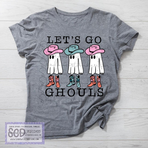 Let's Go Ghouls Shirt