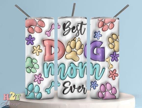 Best Dog Mom Tumbler