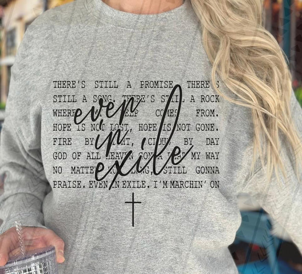 Even in Exile Shirt